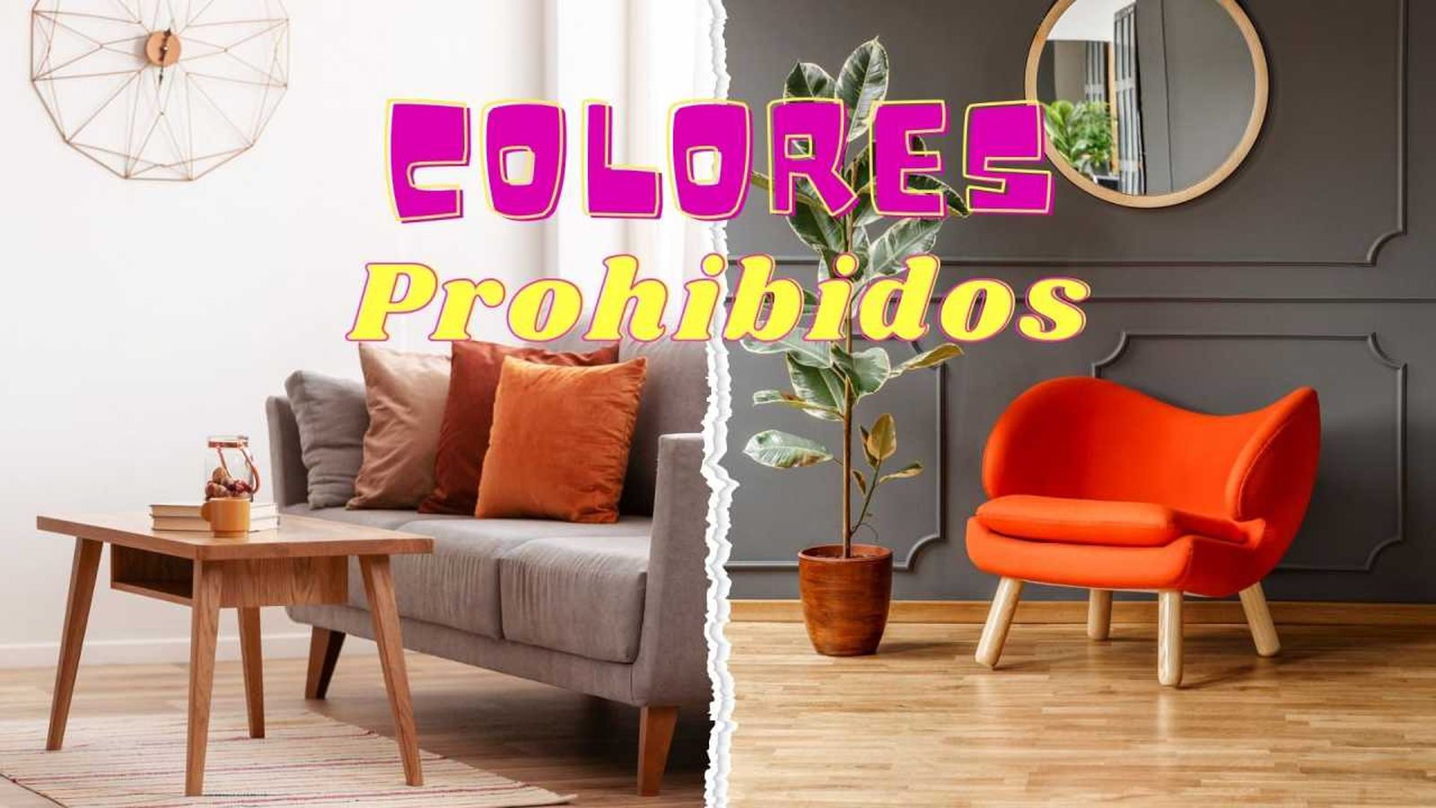 Colores prohibidos en decoración que los diseñadores usan.