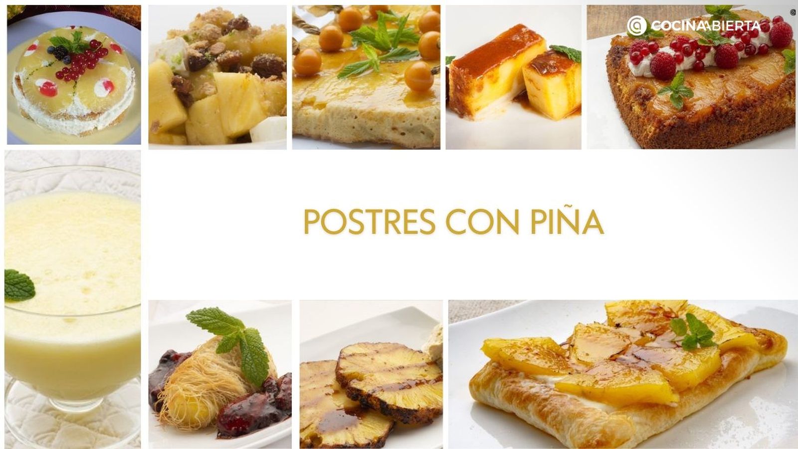 Postres elaborados con piña