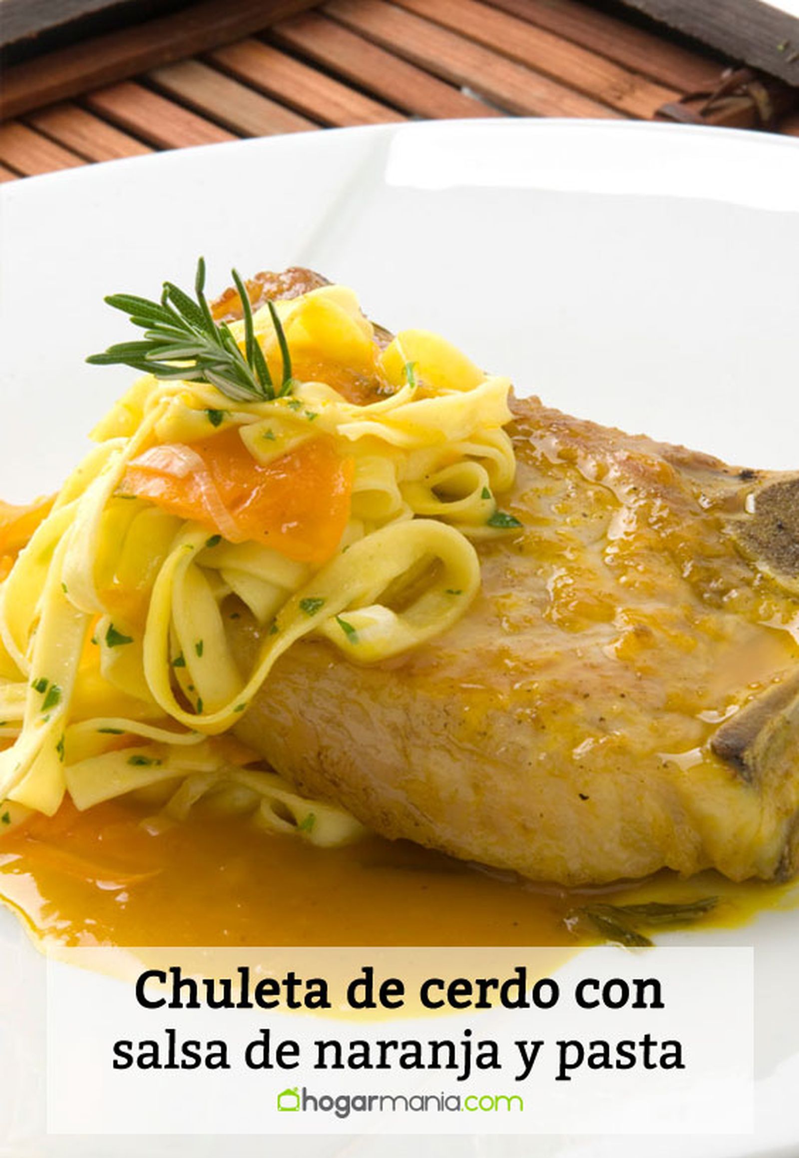 chuleta cerdo salsa naranja pasta pin