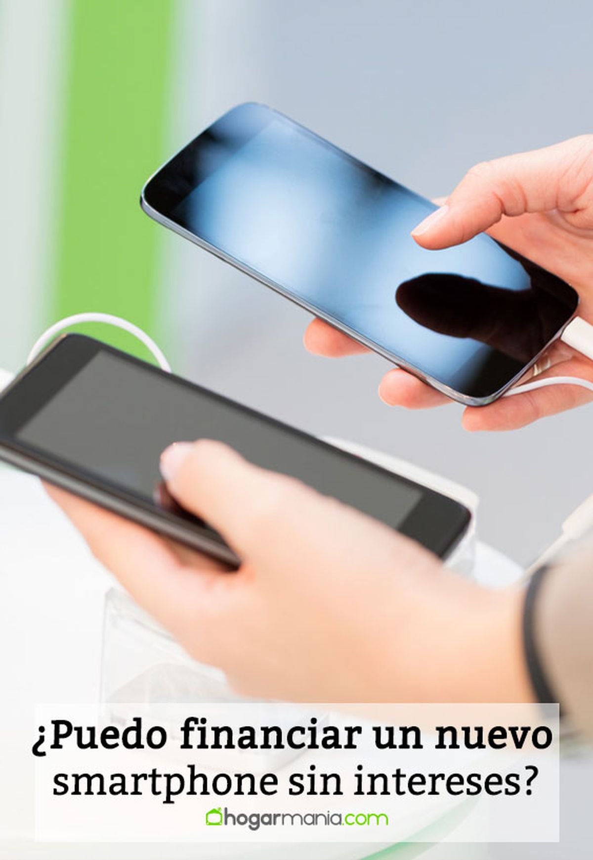 financiar nuevo smartphone sin intereses pin