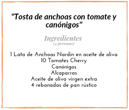 Tostas de anchoas con tomate y canónigos  ingredientes