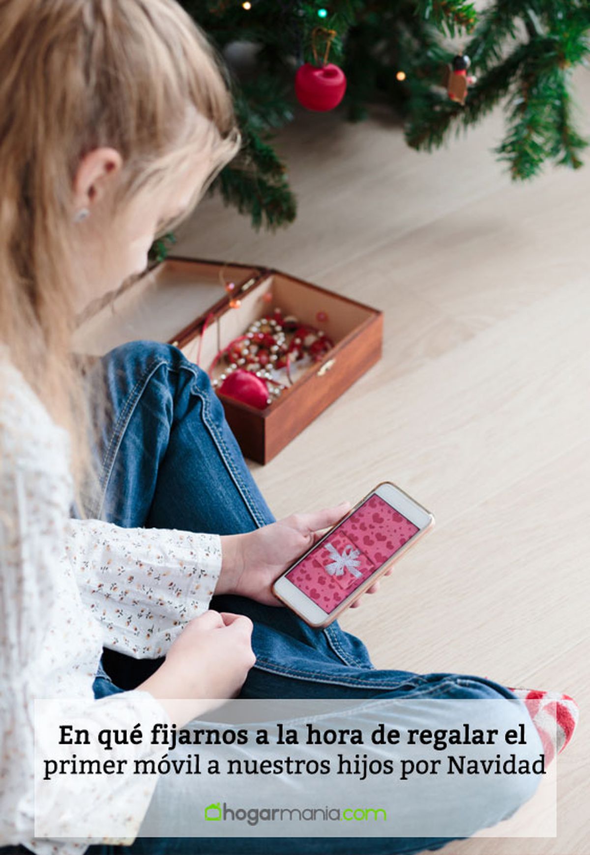 en que fijarnos regalar primer movil hijos navidad pin
